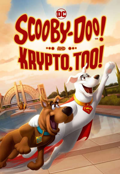 Scooby-Doo! And Krypto, Too!