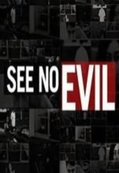 See No Evil - Season 3