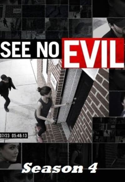 See No Evil - Season 4