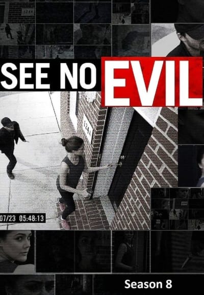 See No Evil - Season 8