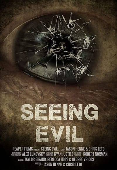 Seeing Evil