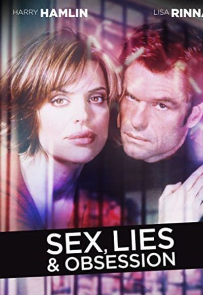 Sex Lies and Obsession