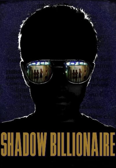 Shadow Billionaire