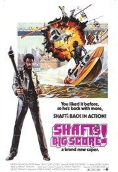 Shaft's Big Score!