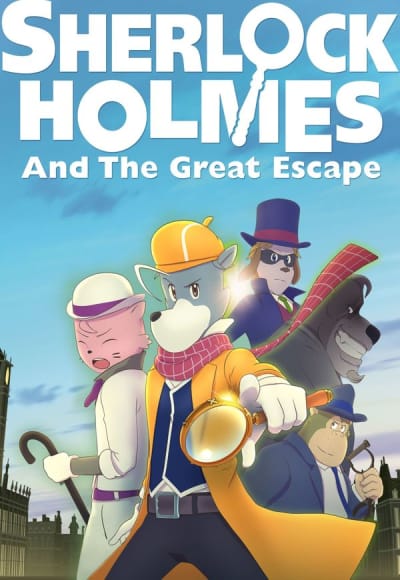 Sherlock Holmes and the Great Escape