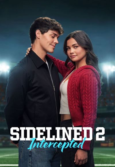 Sidelined 2: Intercepted