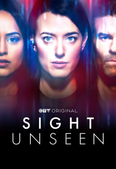 Sight Unseen - Season 1