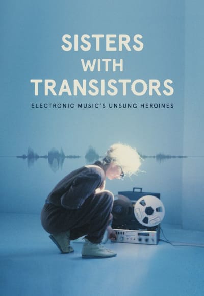 Sisters with Transistors