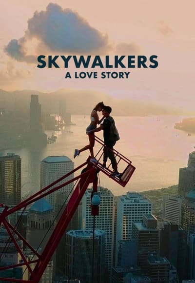 Skywalkers: A Love Story