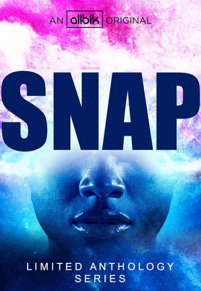 Snap - Season 1