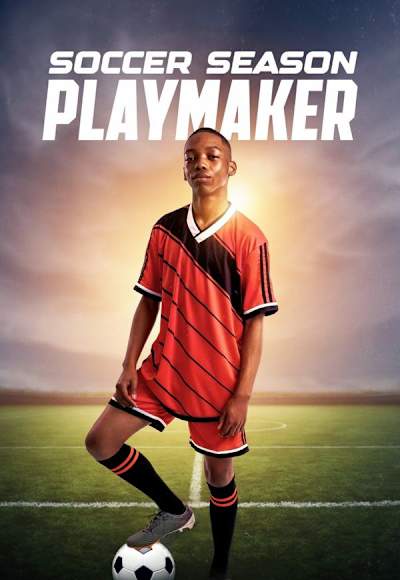 Soccer Season: Playmaker