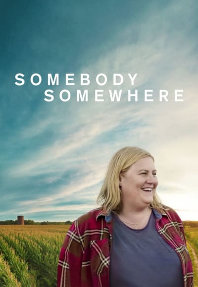 Somebody Somewhere - Season 1