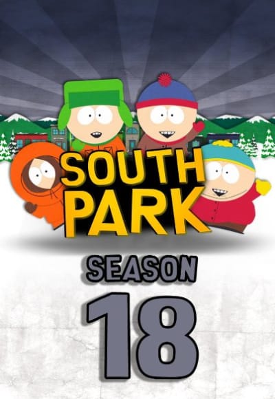 South Park - Season 18