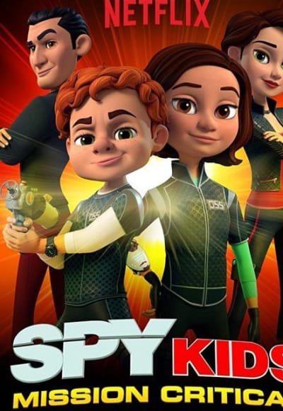 Spy Kids: Mission Critical – Season 1