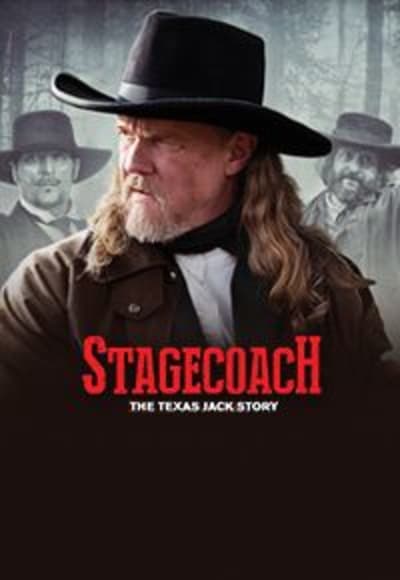 Stagecoach: The Texas Jack Story