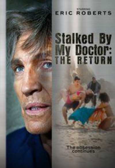 Stalked by My Doctor: The Return