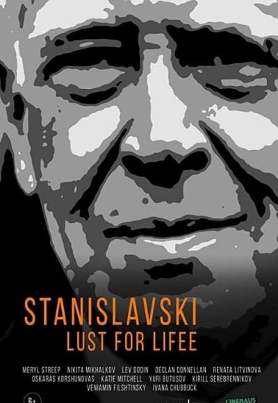 Stanislavsky Lust for life