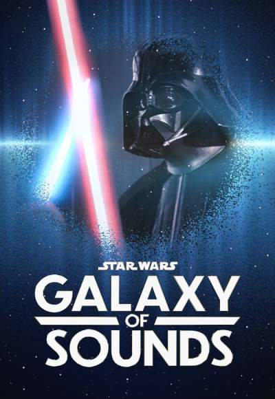 Star Wars: Galaxy of Sounds - Season 1