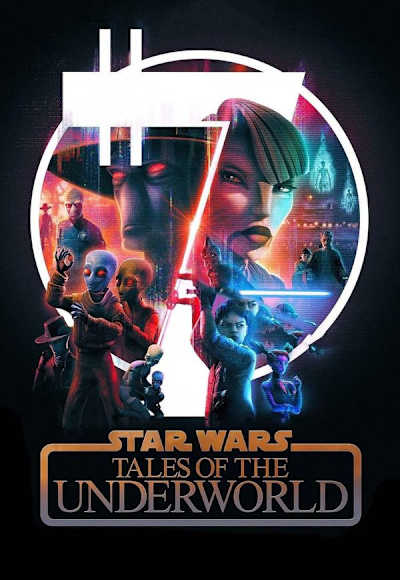 Star Wars: Tales of the Underworld - Season 1