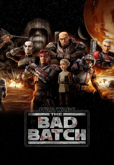 Star Wars: The Bad Batch - Season 1