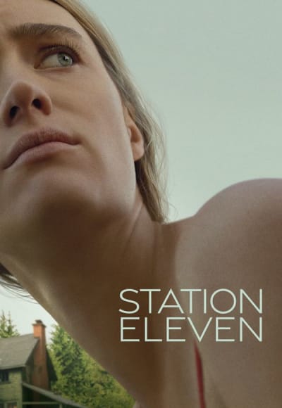 Station Eleven - Season 1