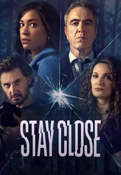 Stay Close - Season 1