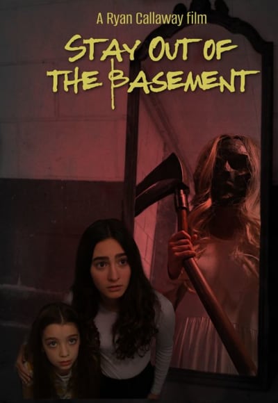 Stay Out of the Basement