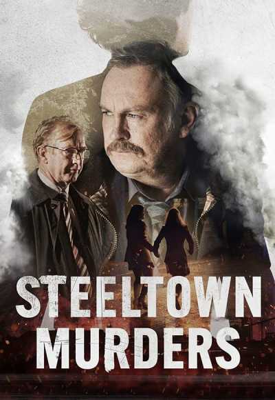 Steeltown Murders - Season 1