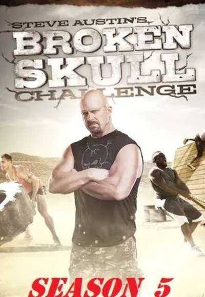 Steve Austin's Broken Skull Challenge - Season 05