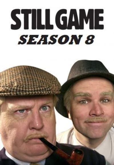 Still Game - Season 8