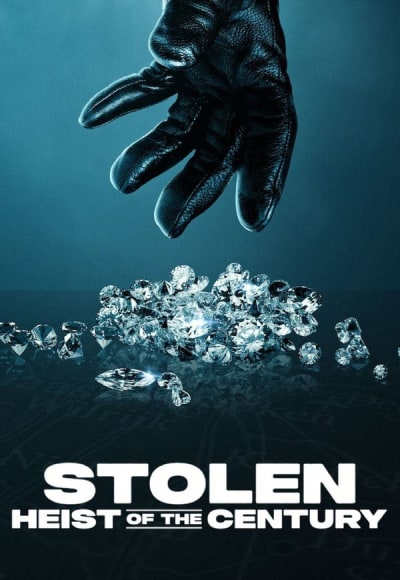 Stolen: Heist of the Century