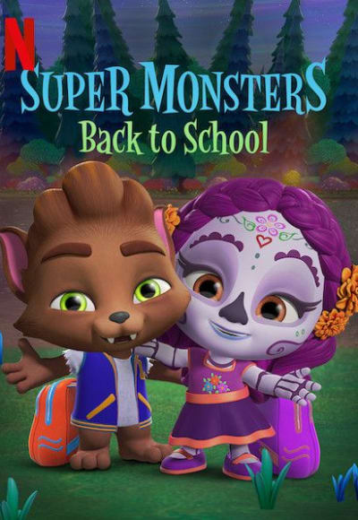 Super Monsters Back to School