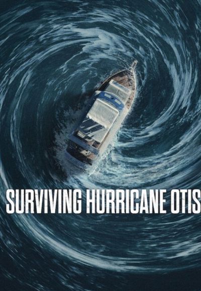 Surviving Hurricane Otis