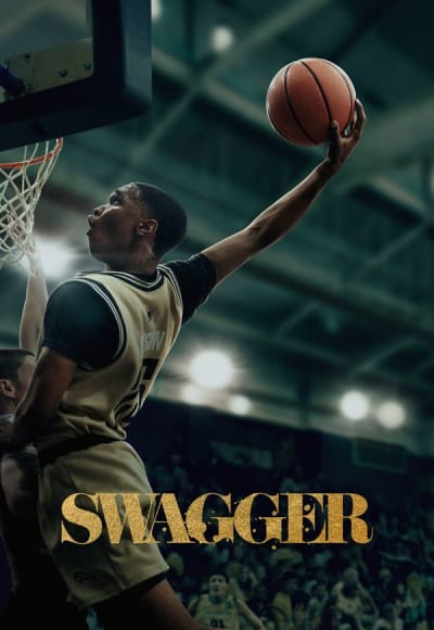 Swagger - Season 2