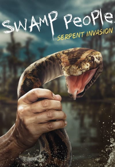 Swamp People: Serpent Invasion - Season 3