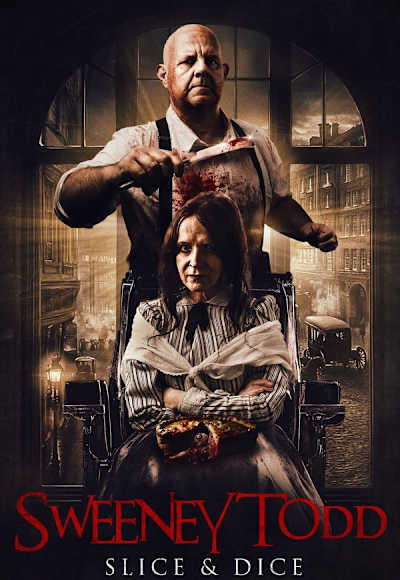 Sweeney Todd: Slice & Dice