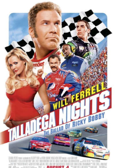 Talladega Nights: The Ballad Of Ricky Bobby