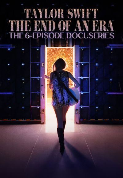 Taylor Swift | The Eras Tour | The End of an Era - Season 1