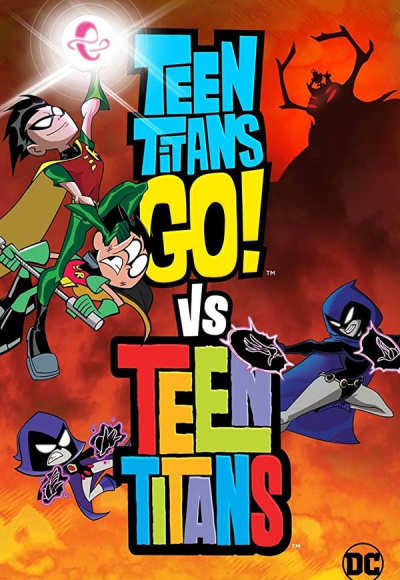 Teen Titans Go! vs Teen Titans