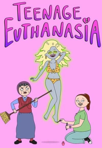 Teenage Euthanasia - Season 1