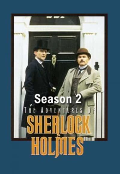 The Adventures Of Sherlock Holmes (1984) - Season 02