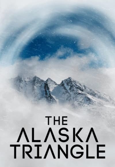 The Alaska Triangle - Season 2