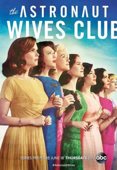 The Astronaut Wives Club - Season 1