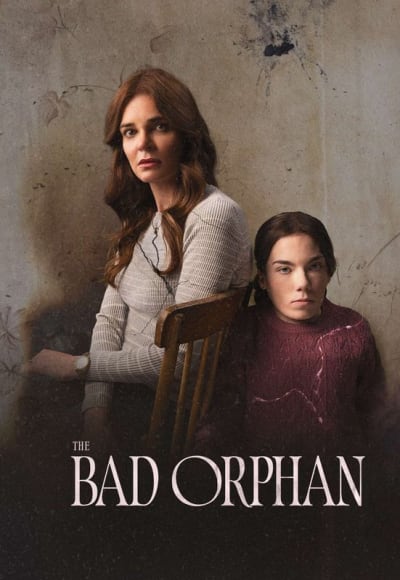 The Bad Orphan