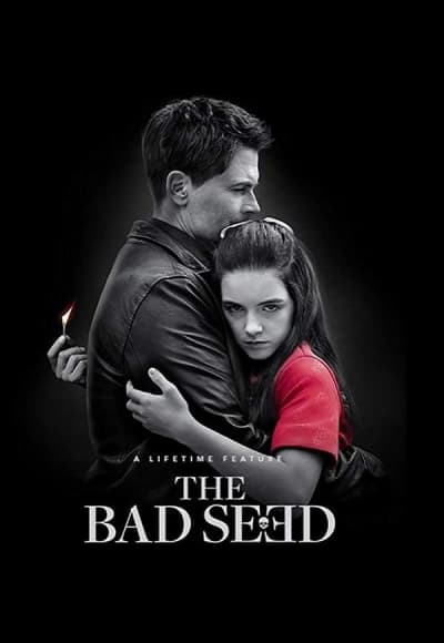 The Bad Seed