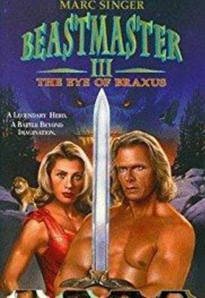 The Beastmaster 3: The Eye Of Braxus