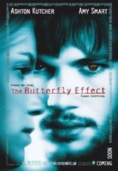 The Butterfly Effect