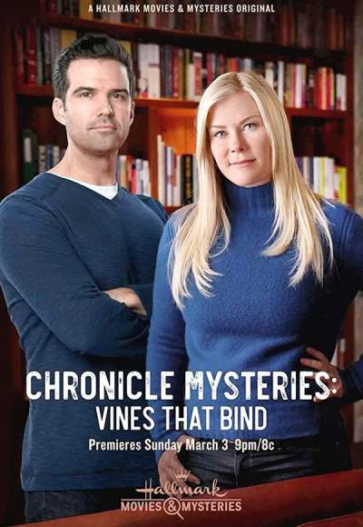 The Chronicle Mysteries: Vines That Bind