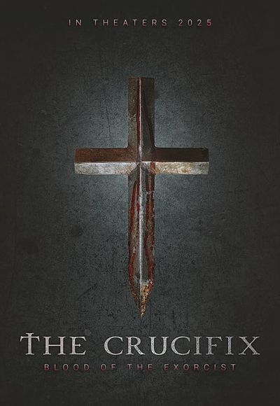 The Crucifix: Blood of the Exorcist