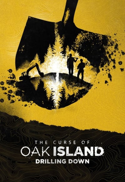 The Curse of Oak Island: Drilling Down - Season 10